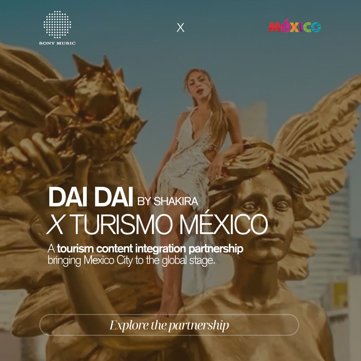 Dai Dai by Shakira x Turismo México